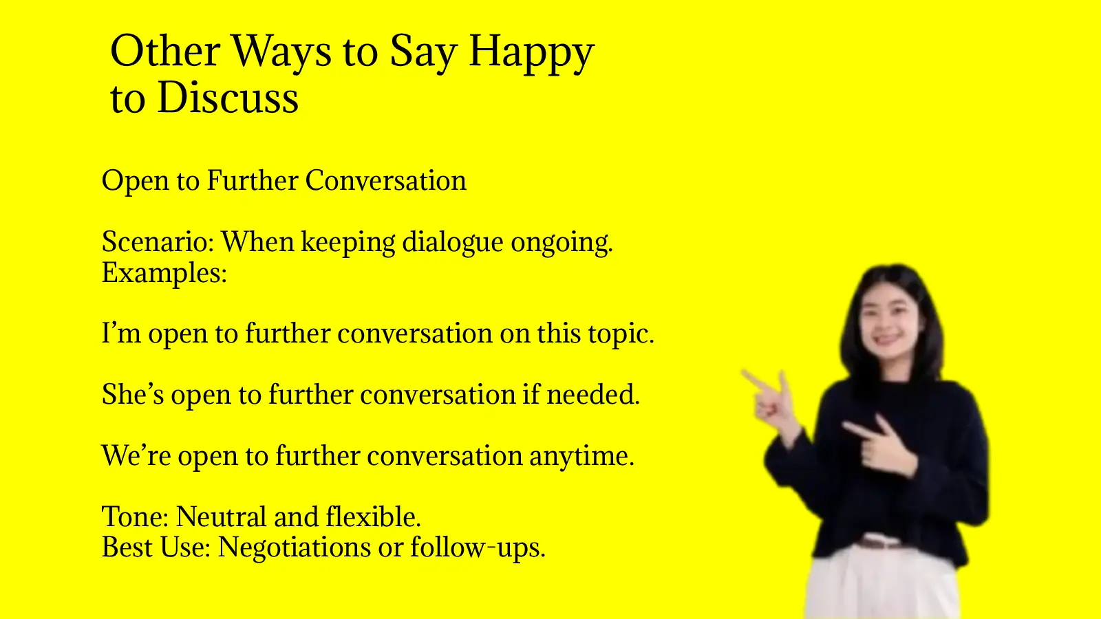 Other Ways to Say Happy to Discuss