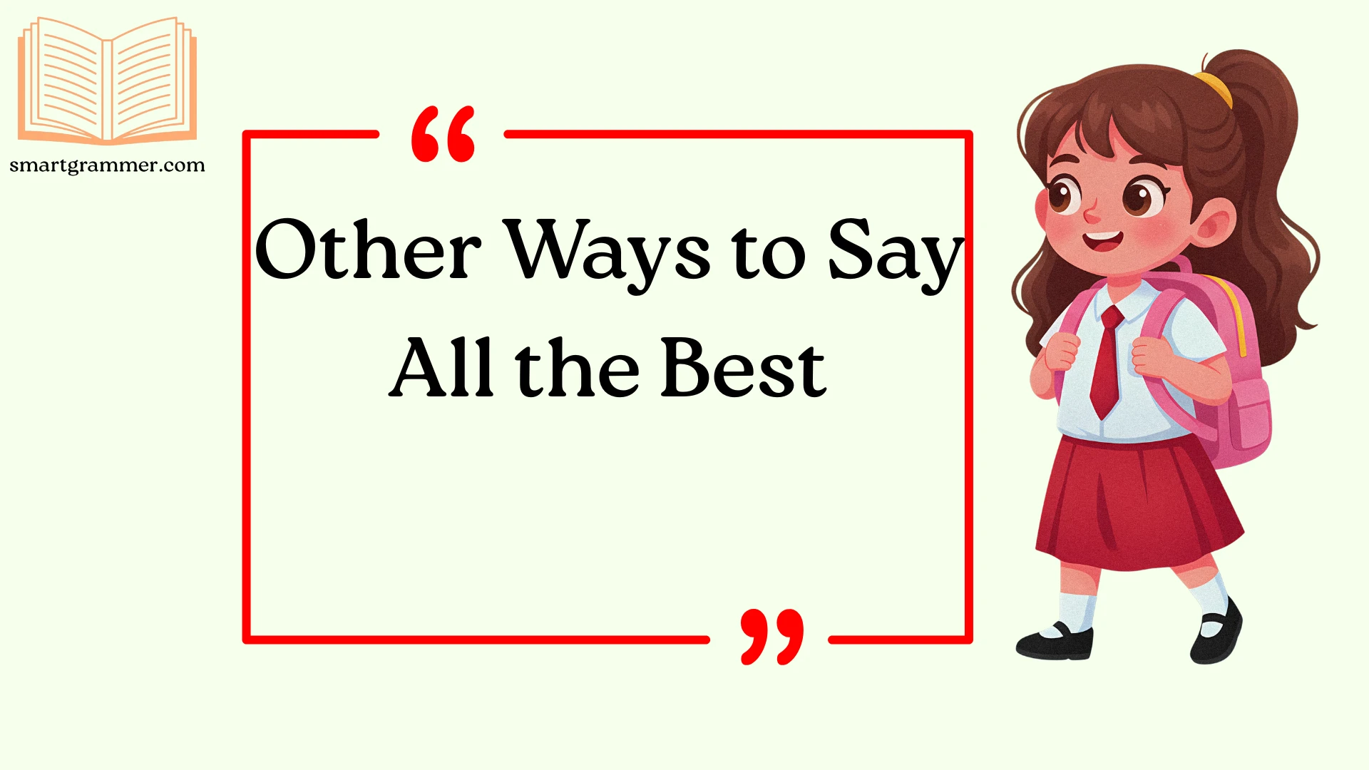 Other ways to say all the best with thoughtful and professional message examples