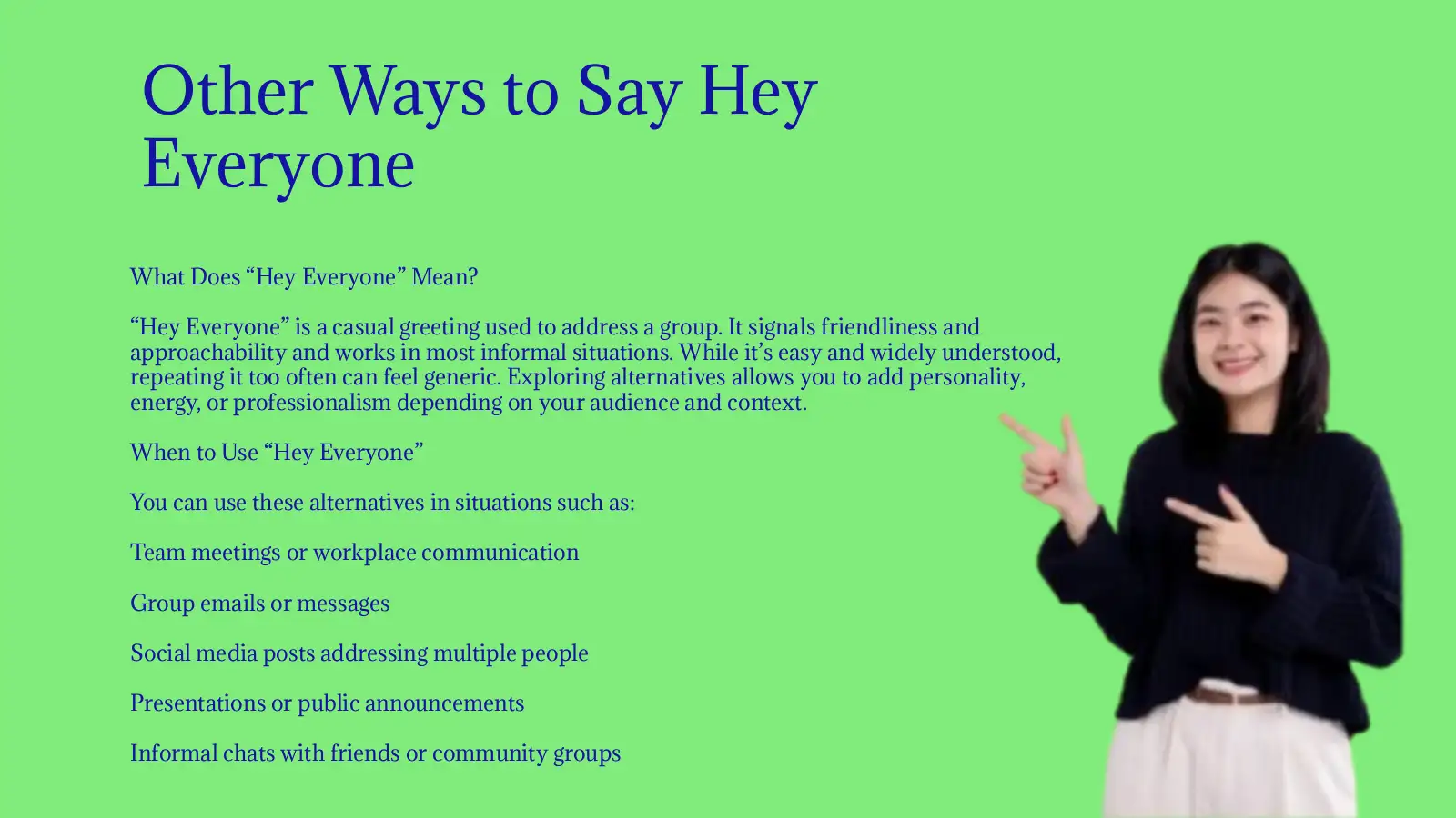 Other Ways to Say Hey Everyone