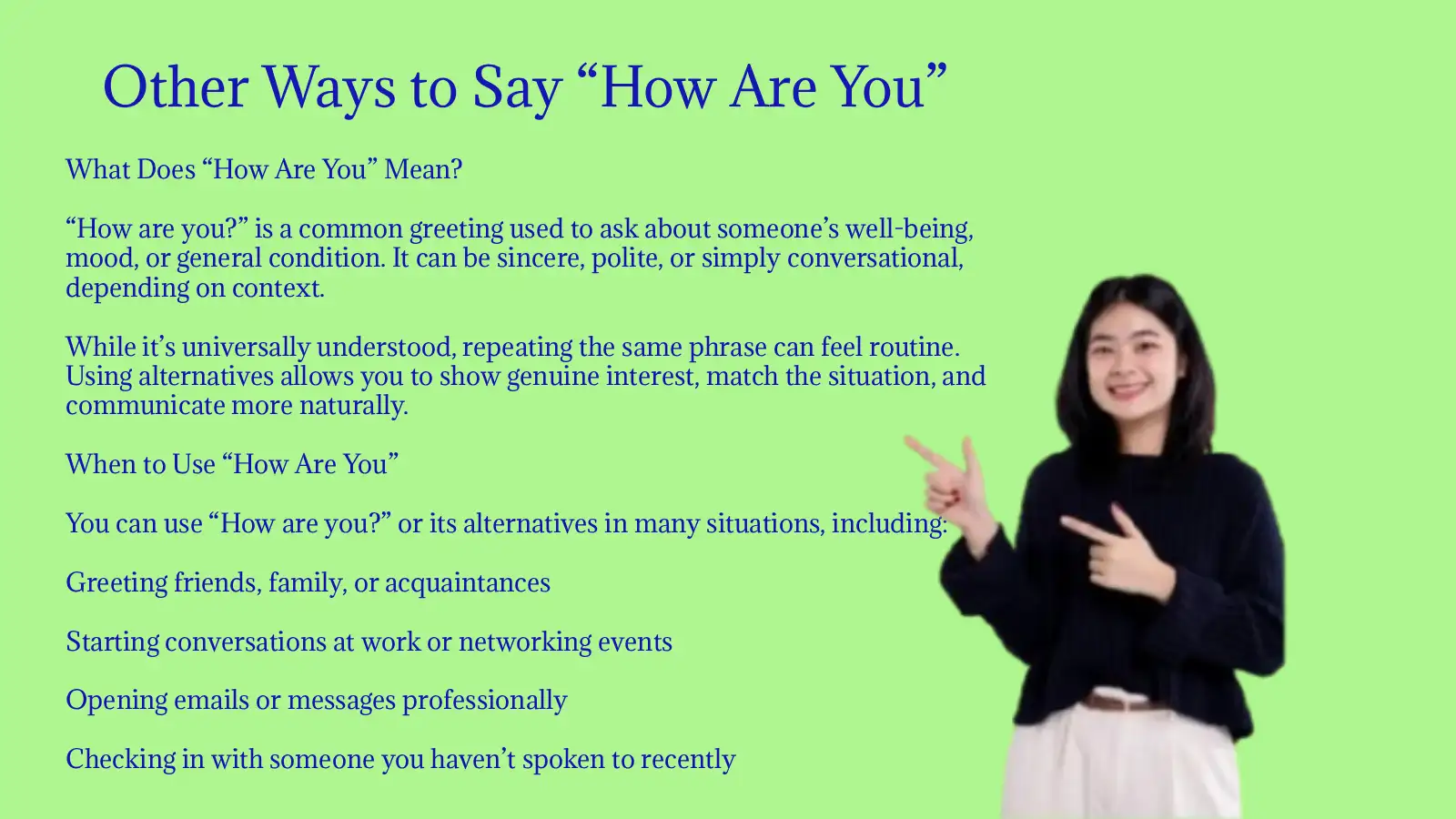 Other Ways to Say How Are You with Examples