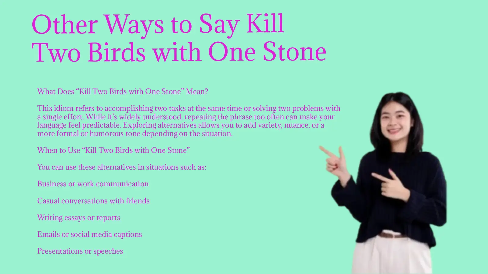 Other Ways to Say Kill Two Birds with One Stone