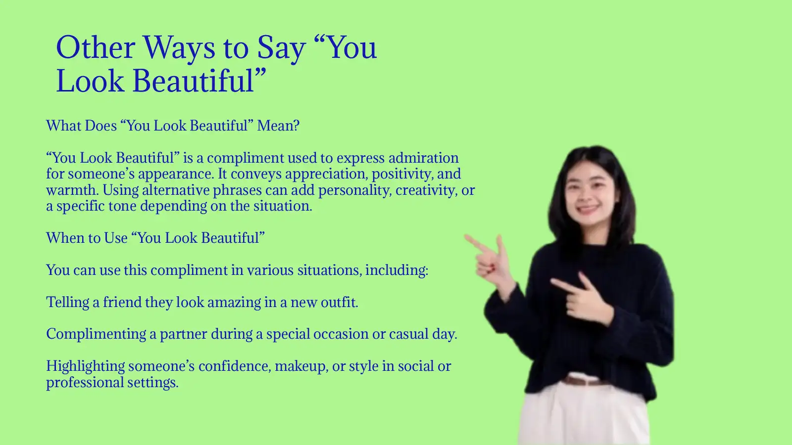 Other Ways to Say You Look Beautiful with Examples