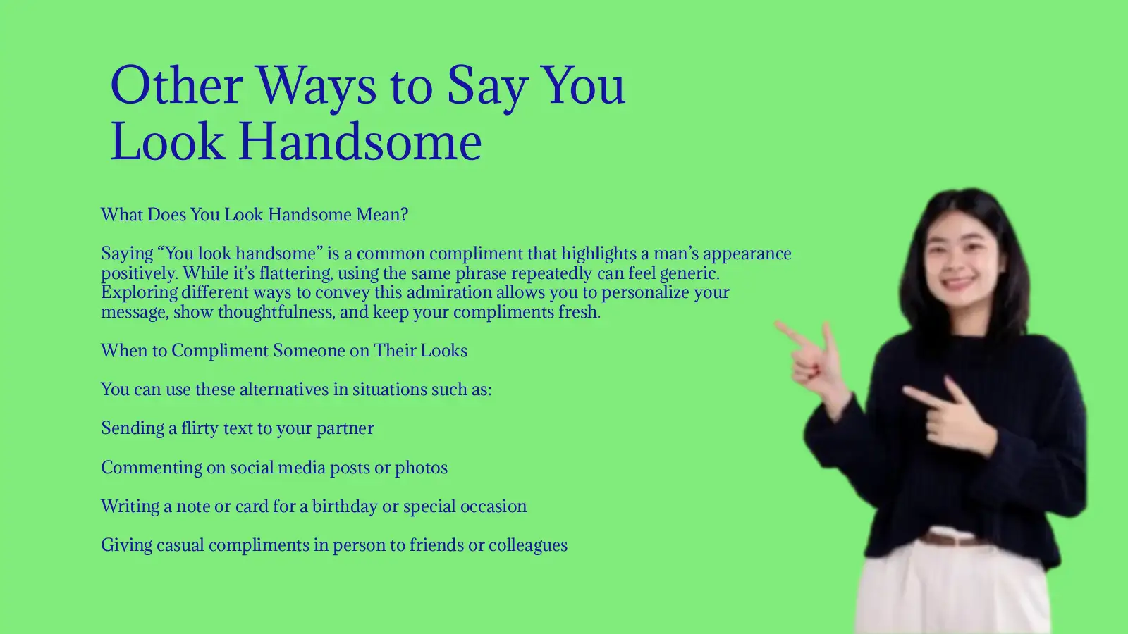 Other Ways to Say You Look Handsome