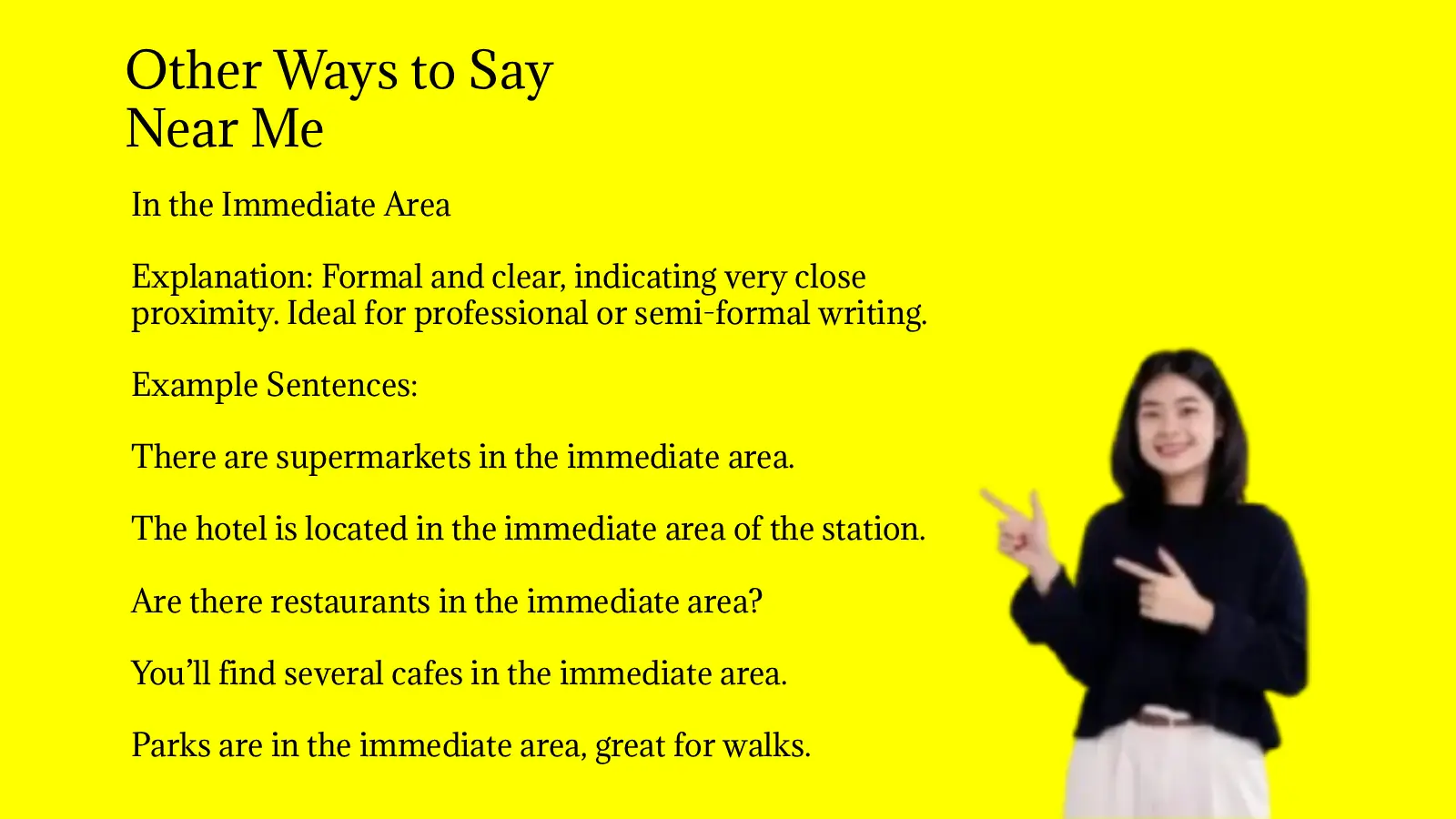 Other Ways to Say Near Me