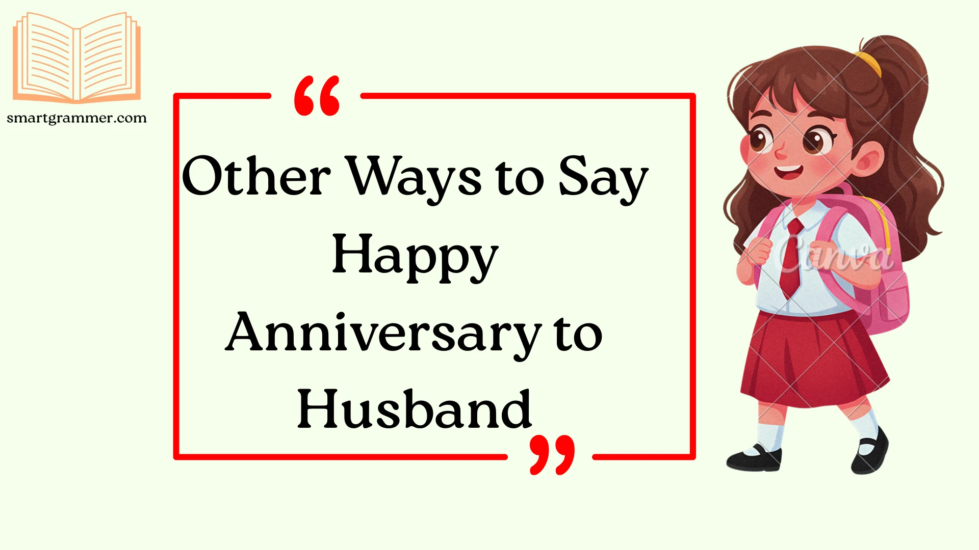 Other Ways to Say Happy Anniversary to Husband