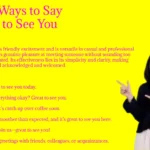 Other Ways to Say Happy to See You