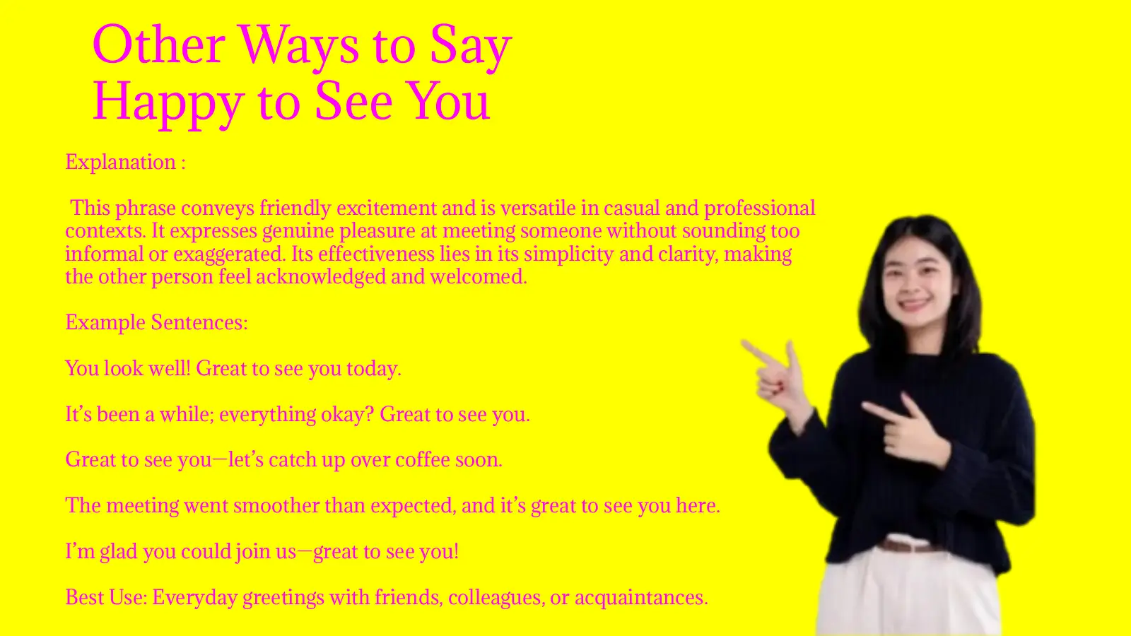 Other Ways to Say Happy to See You