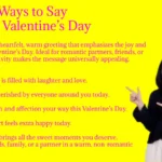 Other Ways to Say Happy Valentine’s Day