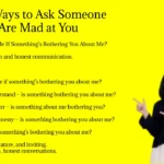 Other Ways to Ask Someone If They Are Mad at You