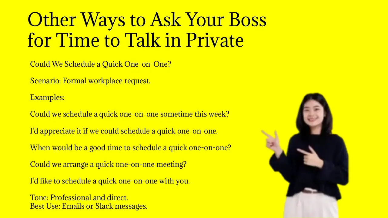 Other Ways to Ask Your Boss for Time to Talk in Private