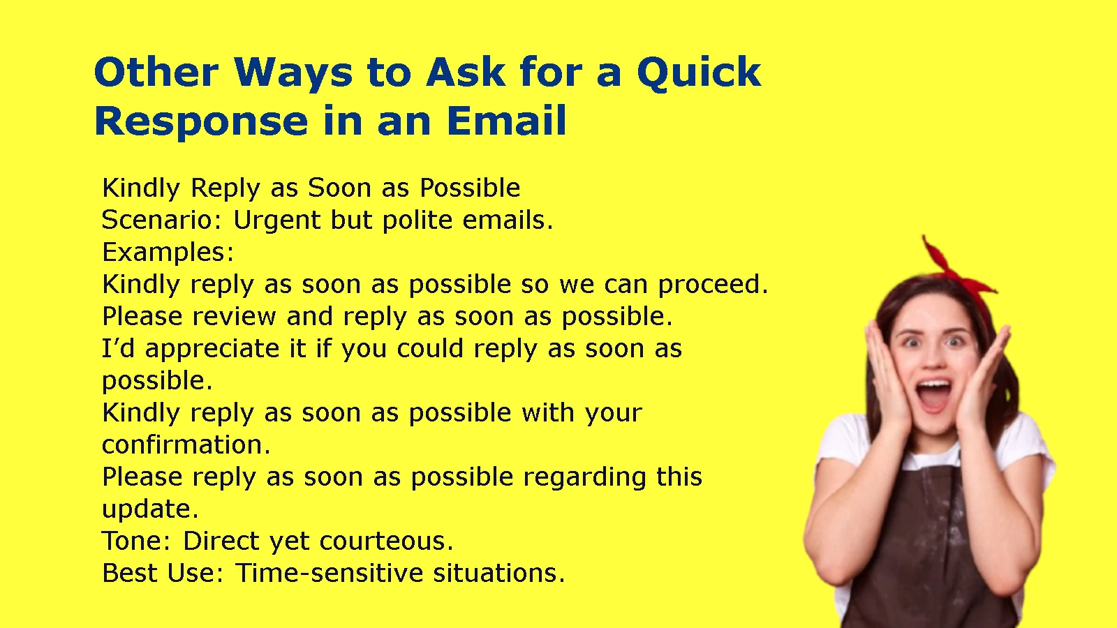 Other Ways to Ask for a Quick Response in an Email