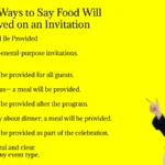 Other Ways to Say Food Will Be Served on an Invitation