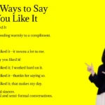 Other Ways to Say Glad You Like It