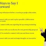 Other Ways to Say I Look Forward to Connecting With You