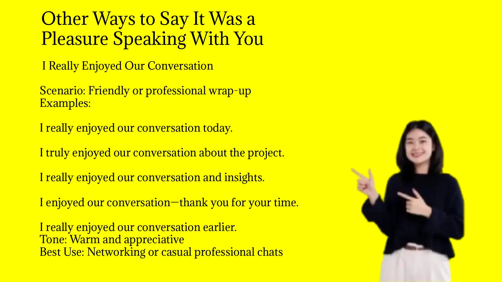 Other Ways to Say It Was a Pleasure Speaking With You