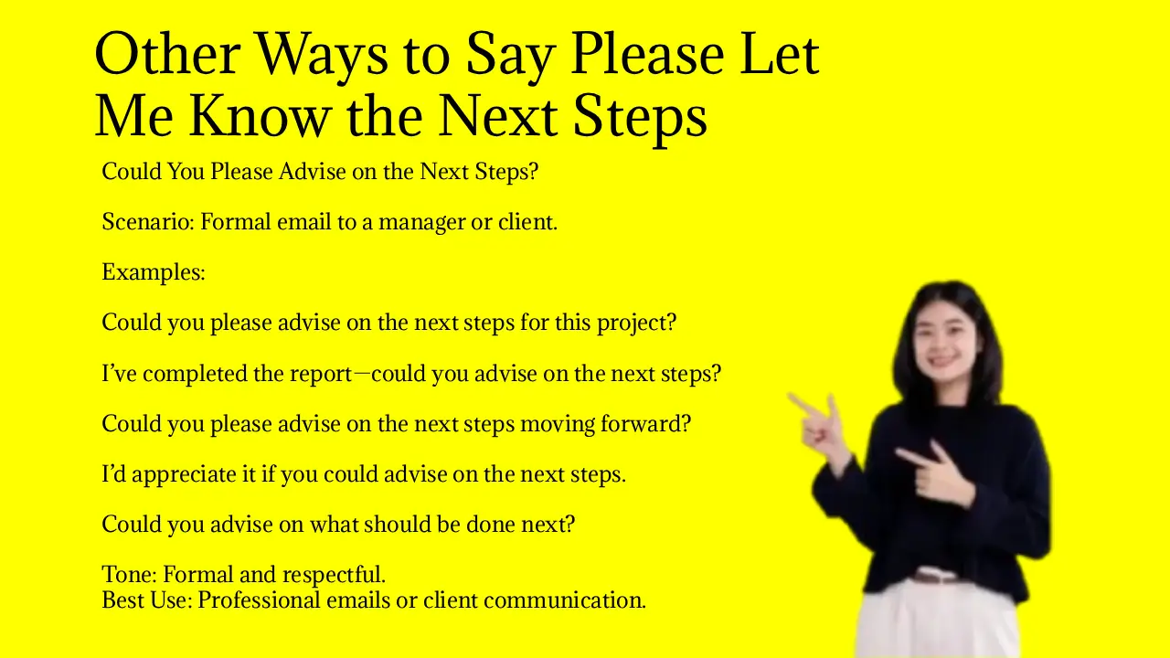 Other Ways to Say Please Let Me Know the Next Steps