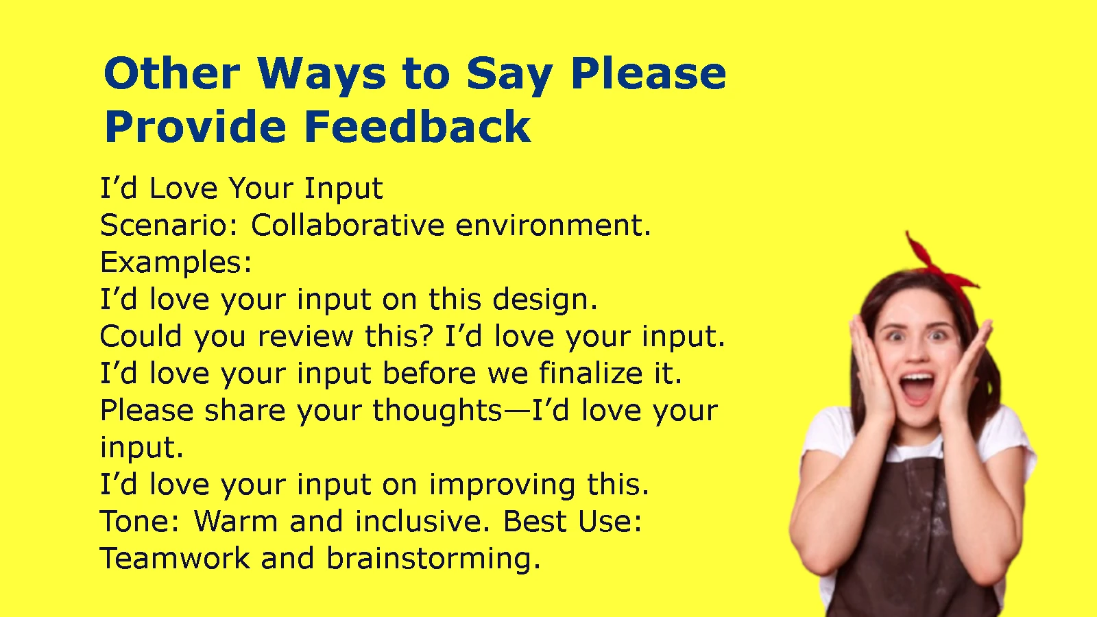Other Ways to Say Please Provide Feedback