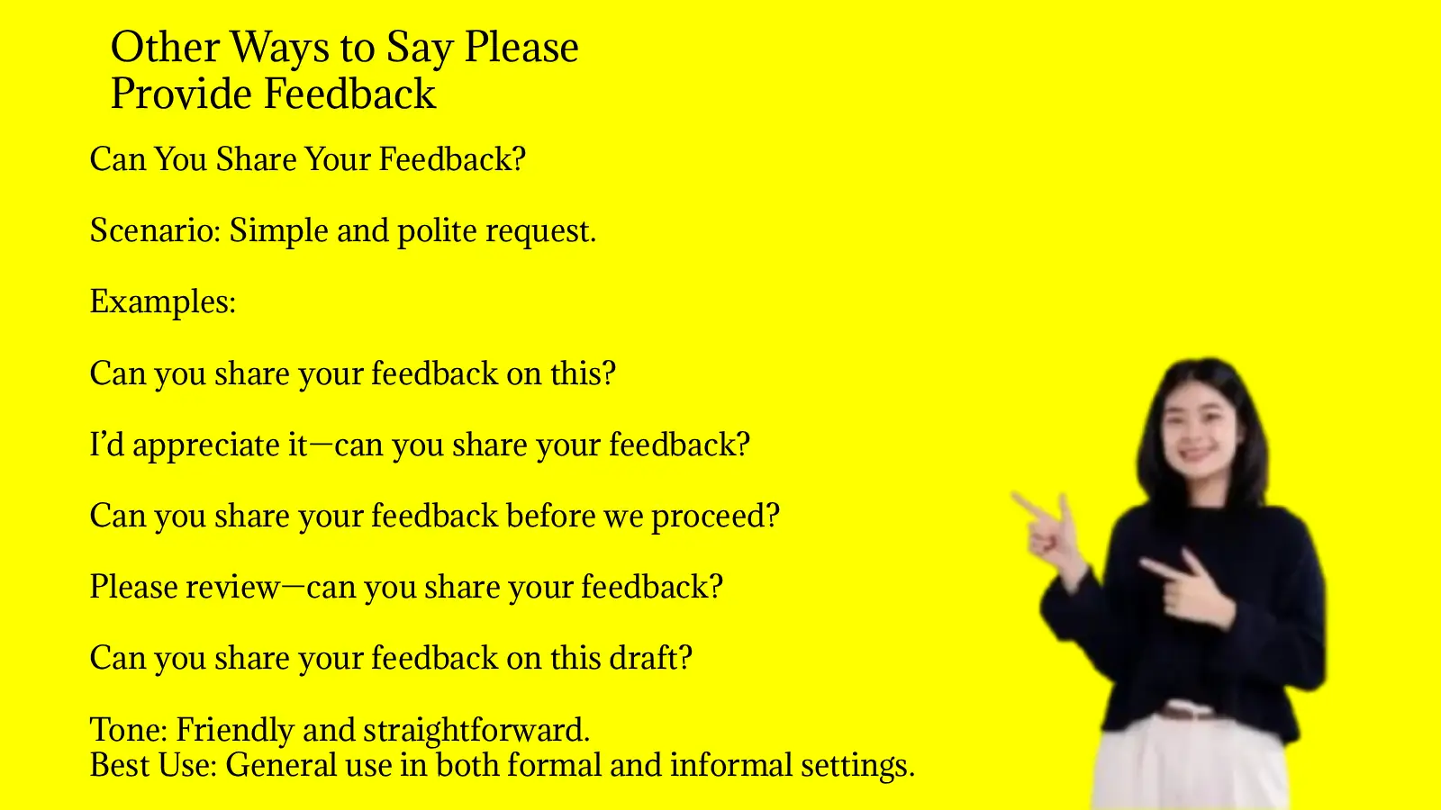 Other Ways to Say Please Provide Feedback