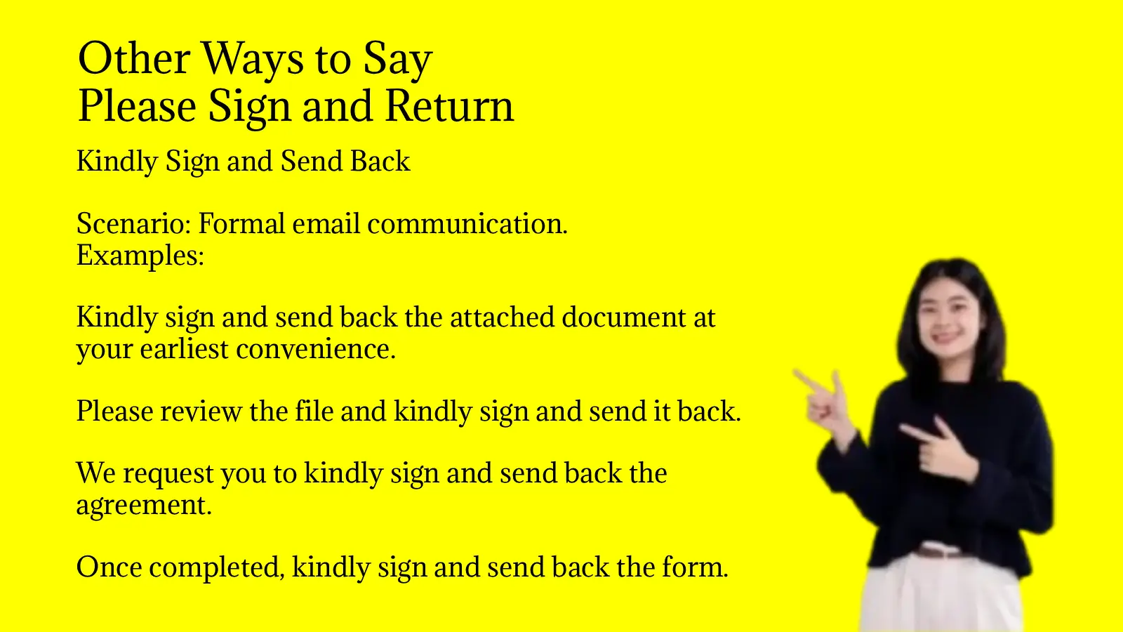 Other Ways to Say Please Sign and Return