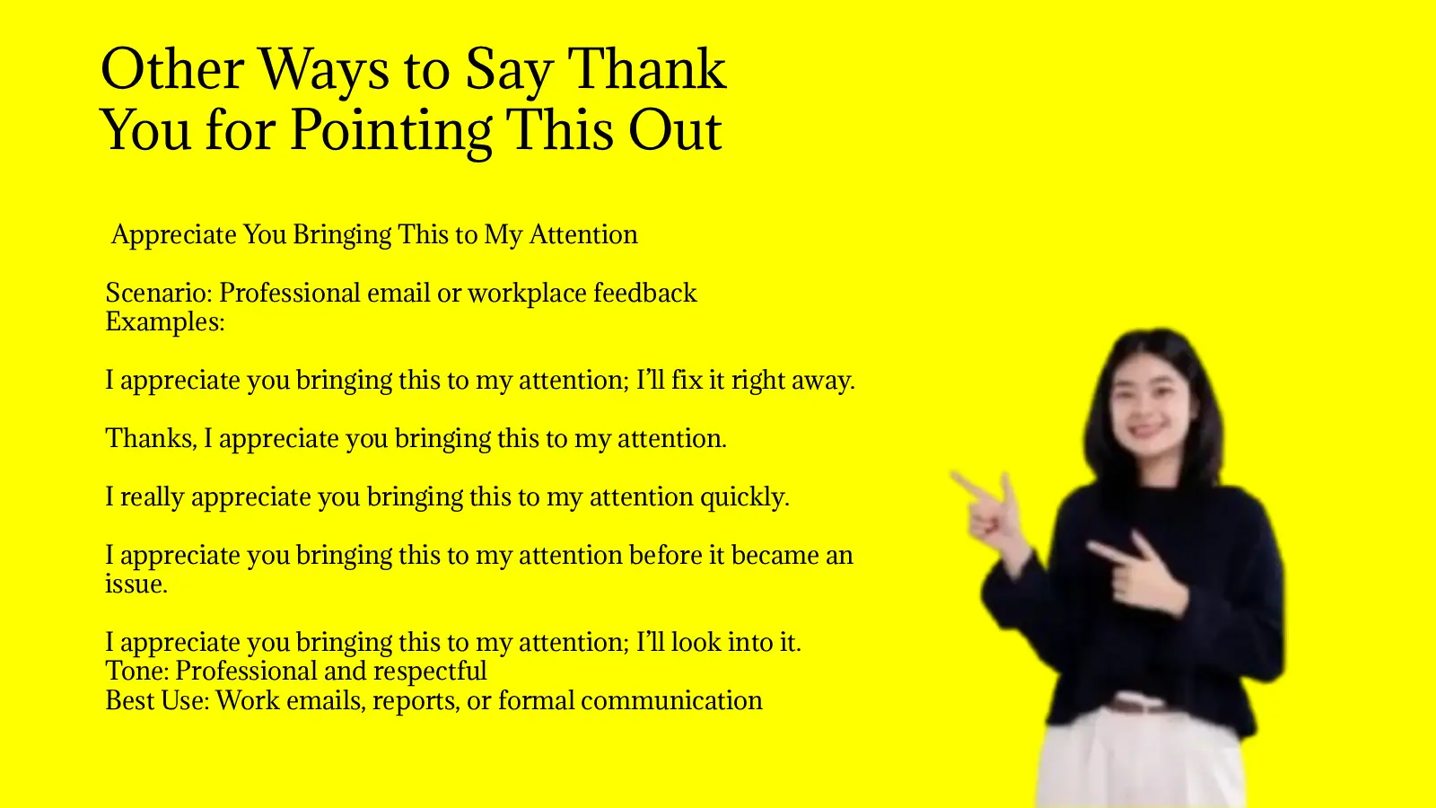 Other Ways to Say Thank You for Pointing This Out