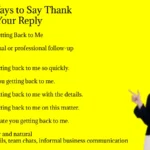 Other Ways to Say Thank You for Your Reply