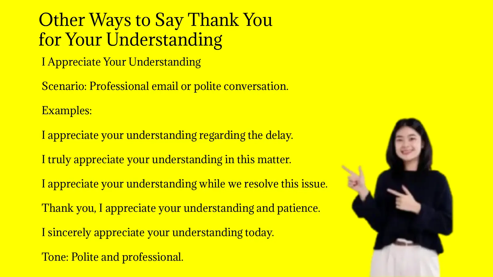 Other Ways to Say Thank You for Your Understanding