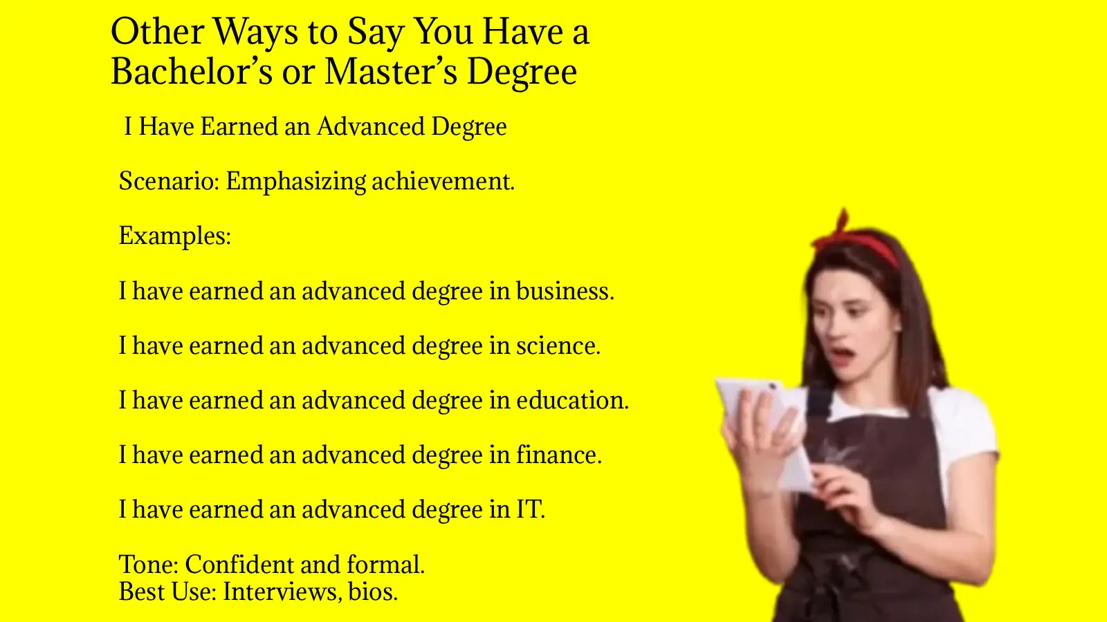 Other Ways to Say You Have a Bachelor’s or Master’s Degree