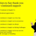 Other Ways to Say thank you for your continued support