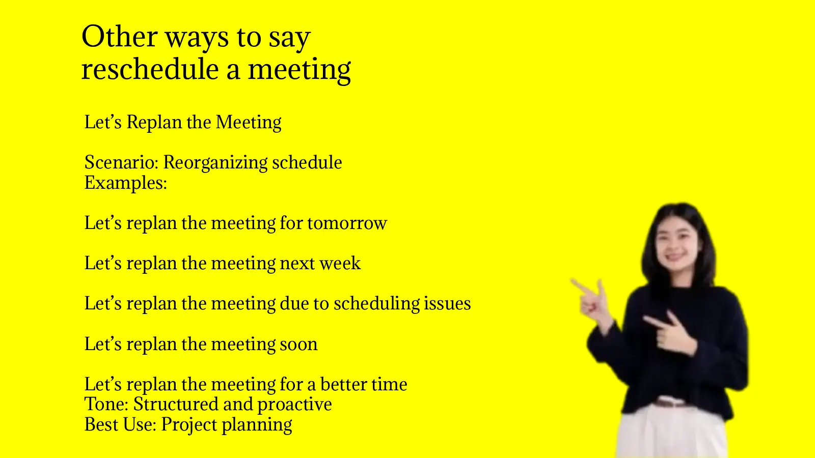 Other ways to say reschedule a meeting