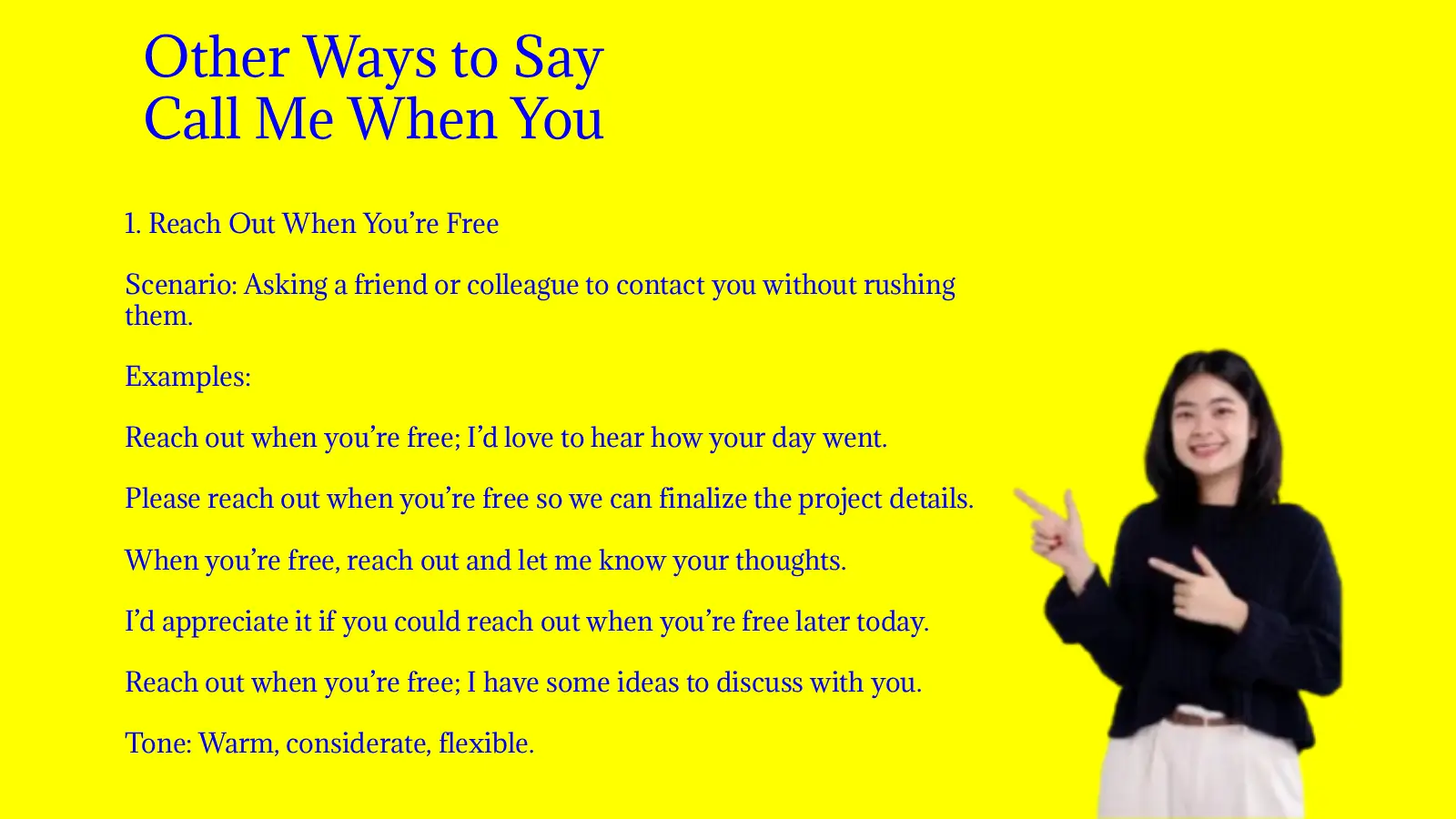 Other Ways to Say Call Me When You Have Time