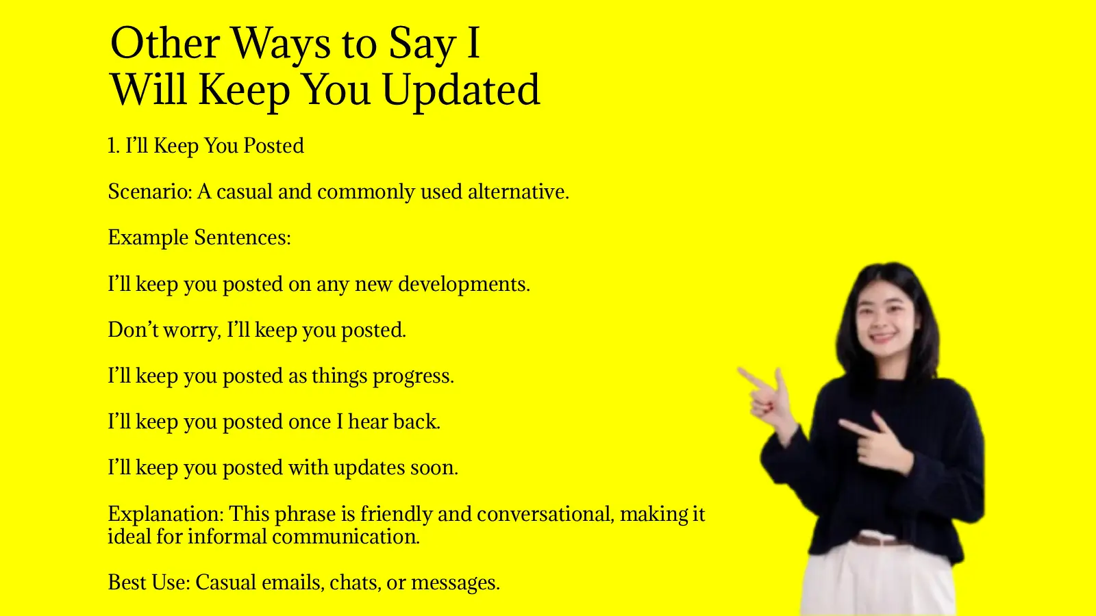 Other Ways to Say I Will Keep You Updated