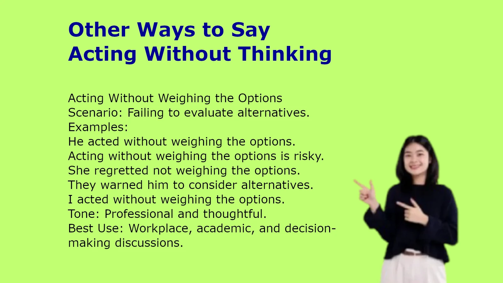 Other Ways to Say Acting Without Thinking