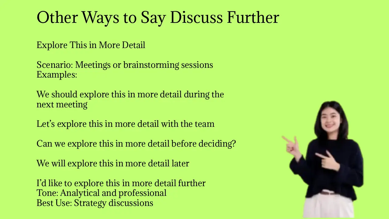 Other Ways to Say Discuss Further