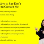 Other Ways to Say Don’t Hesitate to Contact Me