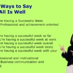 Other Ways to Say Hope All Is Well