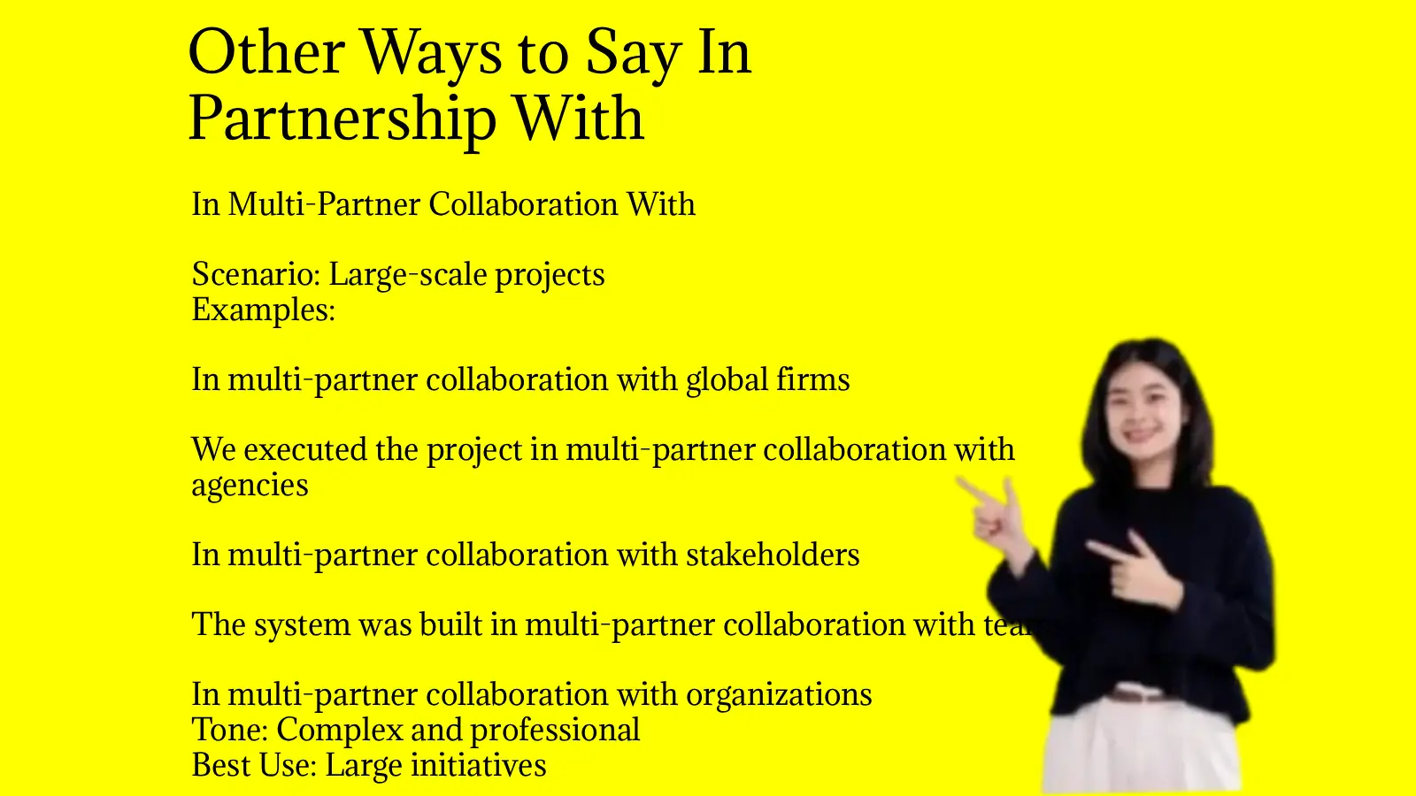 Other Ways to Say In Partnership With