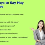 Other Ways to Say May You Please