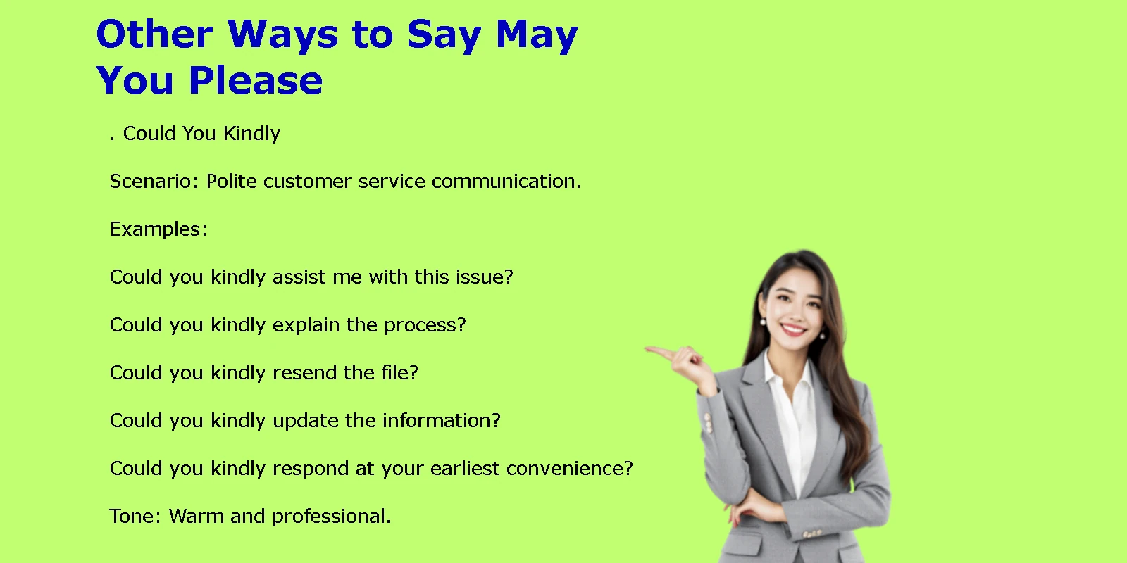 Other Ways to Say May You Please
