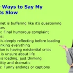 Other Ways to Say My WiFi Is Slow