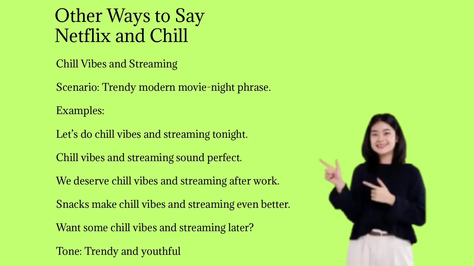 Other Ways to Say Netflix and Chill