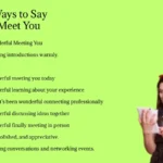 Other Ways to Say Nice to Meet You