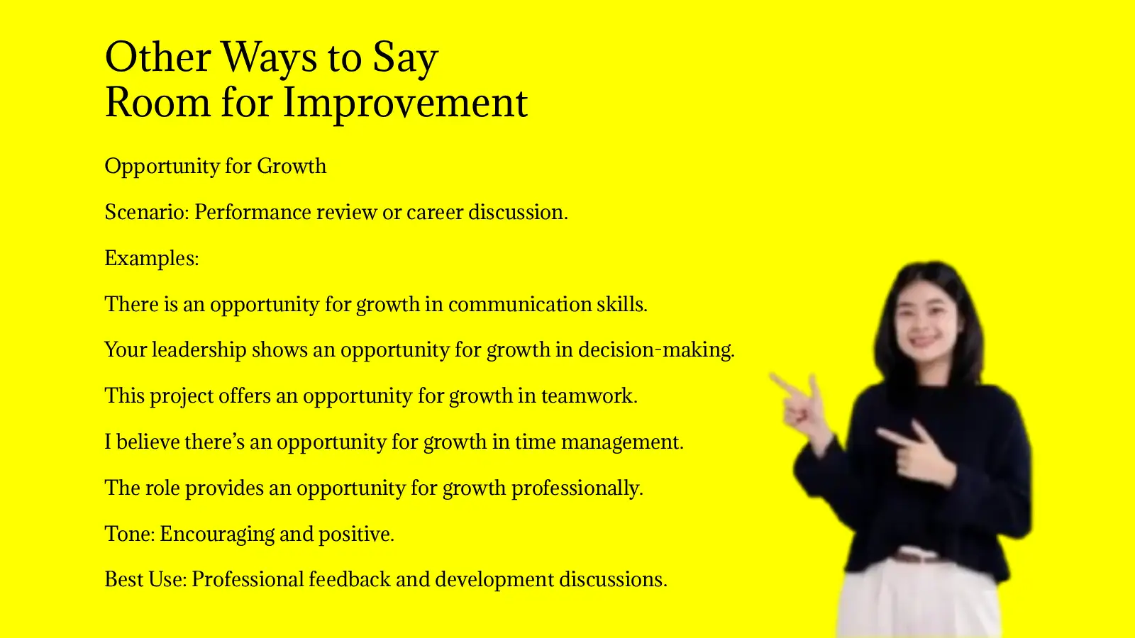 Other Ways to Say Room for Improvement