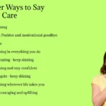 Other Ways to Say Take Care