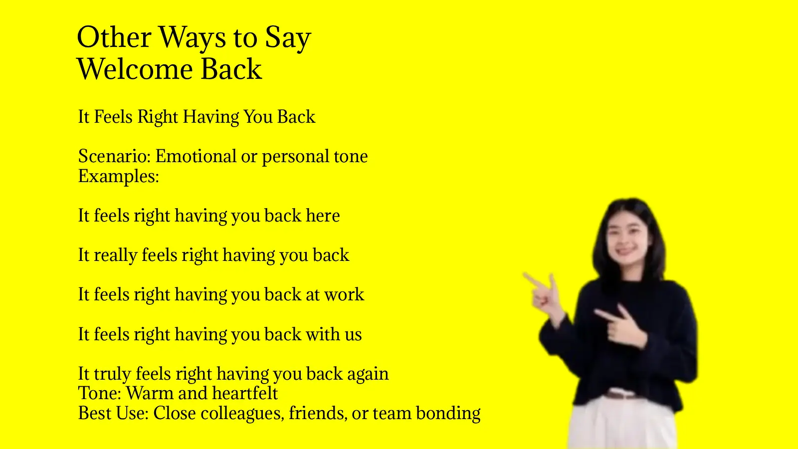 Other Ways to Say Welcome Back