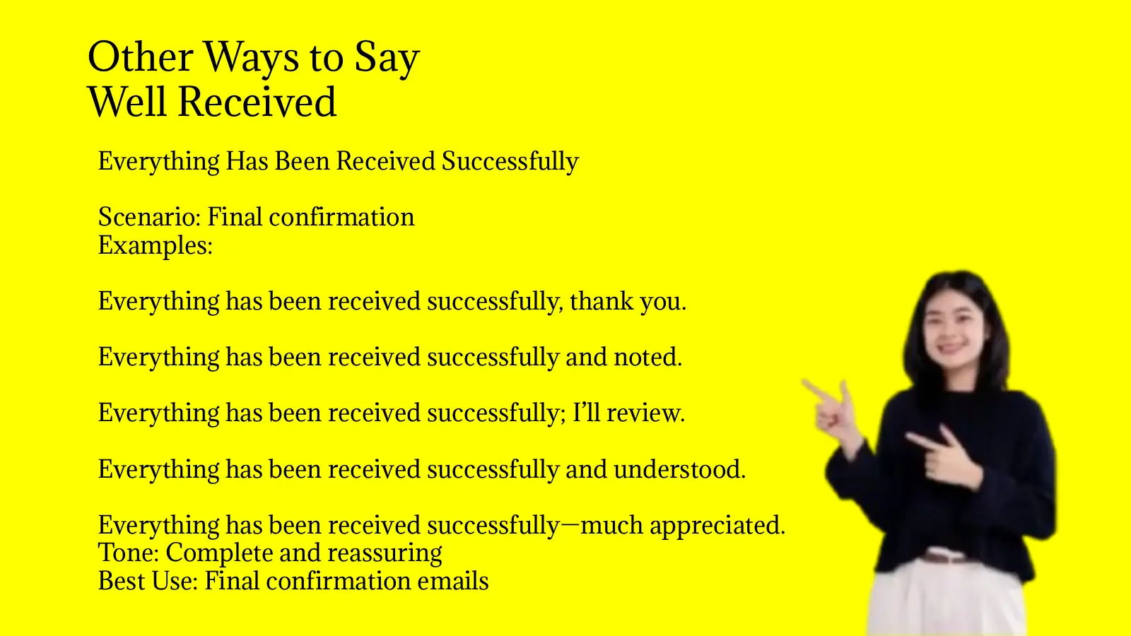 Other Ways to Say Well Received