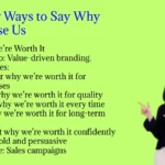 Other Ways to Say Why Choose Us