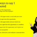 other ways to say I am honored