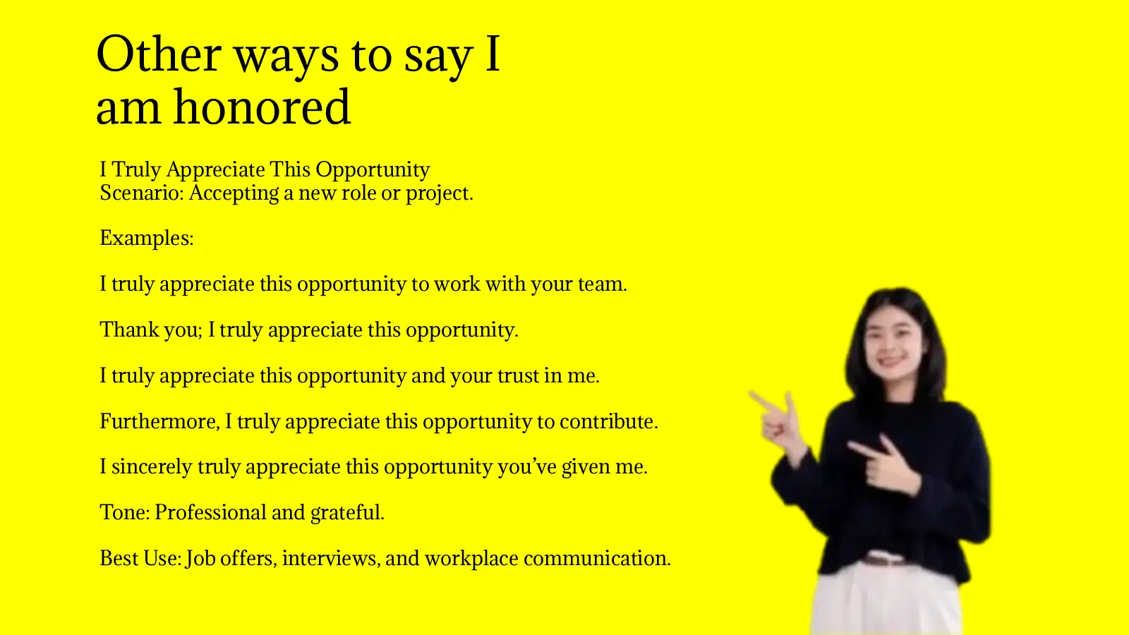other ways to say I am honored