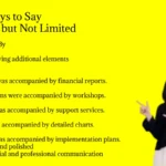 Other Ways to Say Including but Not Limited