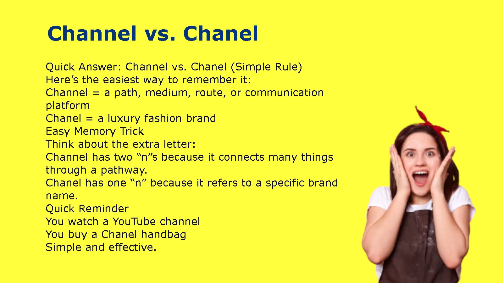 Channel vs. Chanel